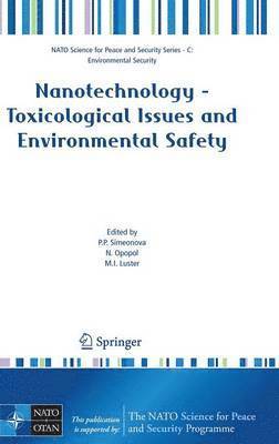 Nanotechnology - Toxicological Issues and Environmental Safety 1