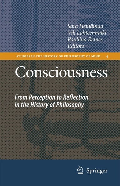 Sara Heinämaa, Vili Lähteenmäki, Pauliina Remes - Consciousness, Inbunden