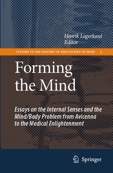 Henrik Lagerlund - Forming the Mind, Inbunden