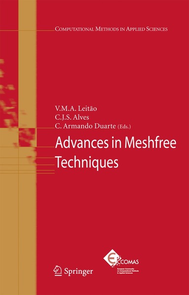 V.M.A. Leitao, C.J.S. Alves, C. Armando Duarte - Advances in Meshfree Techniques, Inbunden