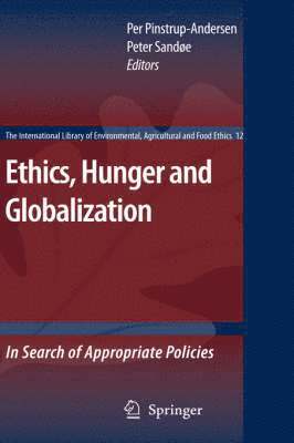 bokomslag Ethics, Hunger and Globalization