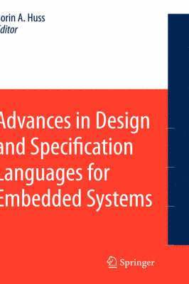 bokomslag Advances in Design and Specification Languages for Embedded Systems