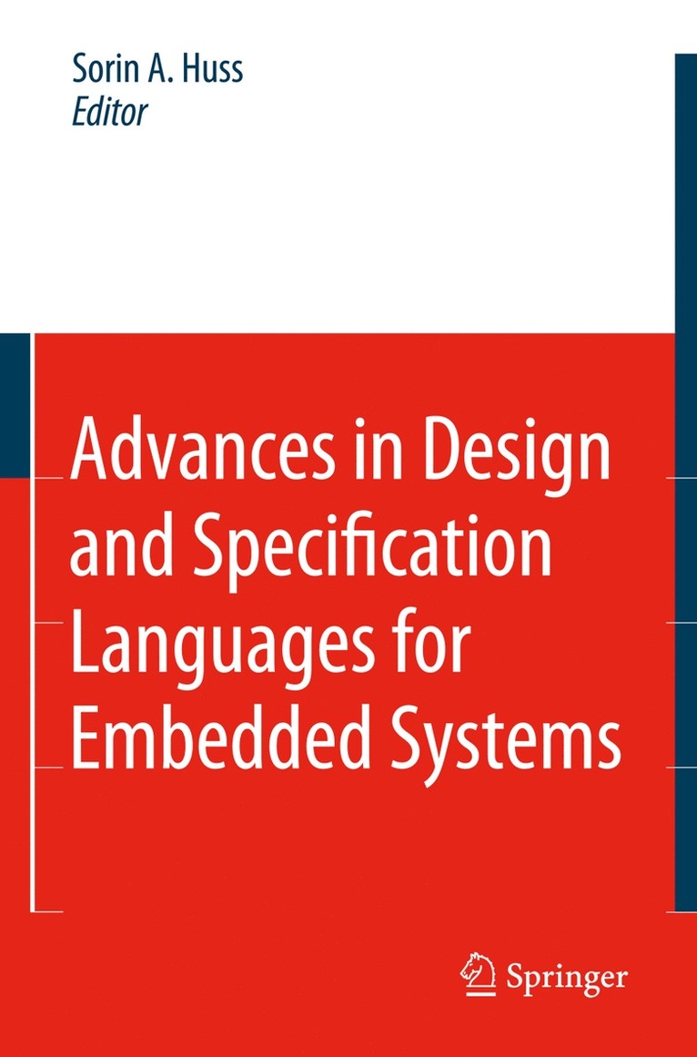 Advances in Design and Specification Languages for Embedded Systems 1