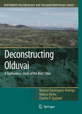 bokomslag Deconstructing Olduvai: A Taphonomic Study of the Bed I Sites