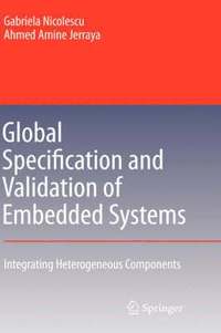 bokomslag Global Specification and Validation of Embedded Systems