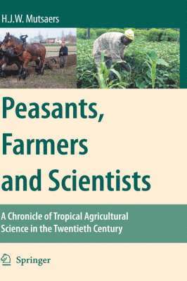 Peasants, Farmers and Scientists 1