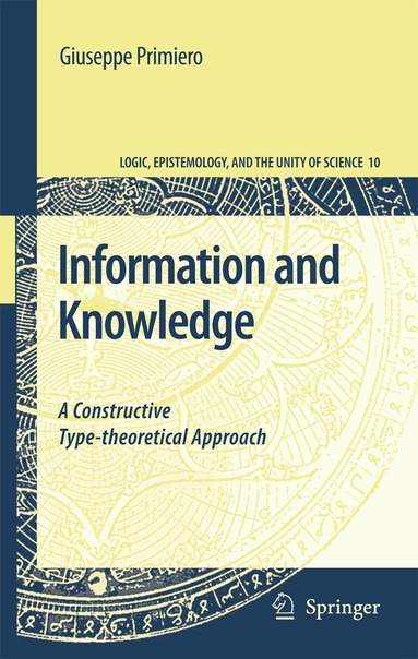 Giuseppe Primiero - Information and Knowledge, Inbunden