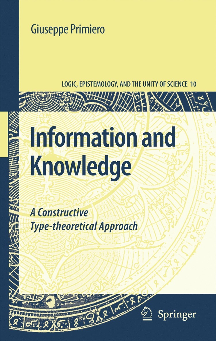 Giuseppe Primiero - Information and Knowledge, Inbunden