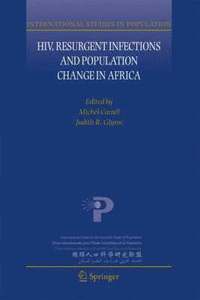 bokomslag HIV, Resurgent Infections and Population Change in Africa