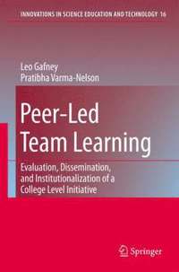 bokomslag Peer-Led Team Learning: Evaluation, Dissemination, and Institutionalization of a College Level Initiative