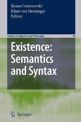 bokomslag Existence: Semantics and Syntax