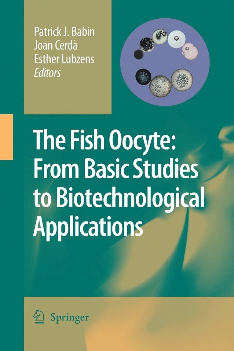 Patrick J. Babin, Joan Cerdà, Esther Lubzens - Fish Oocyte, Häftad