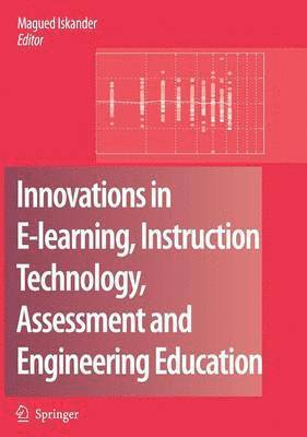 bokomslag Innovations in E-learning, Instruction Technology, Assessment and Engineering Education