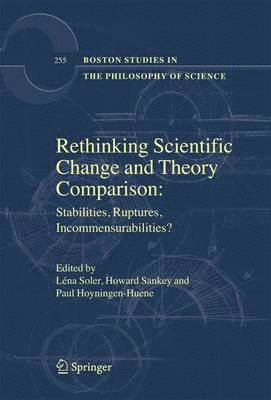 Rethinking Scientific Change and Theory Comparison: 1