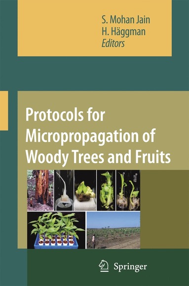 bokomslag Protocols for Micropropagation of Woody Trees and Fruits