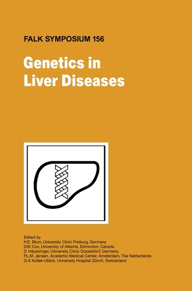 H.E. Blum, D.W. Cox, D. Häussinger, P.L.M. Jansen, G.A. Kullack-Ublick - Genetics in Liver Disease, Inbunden