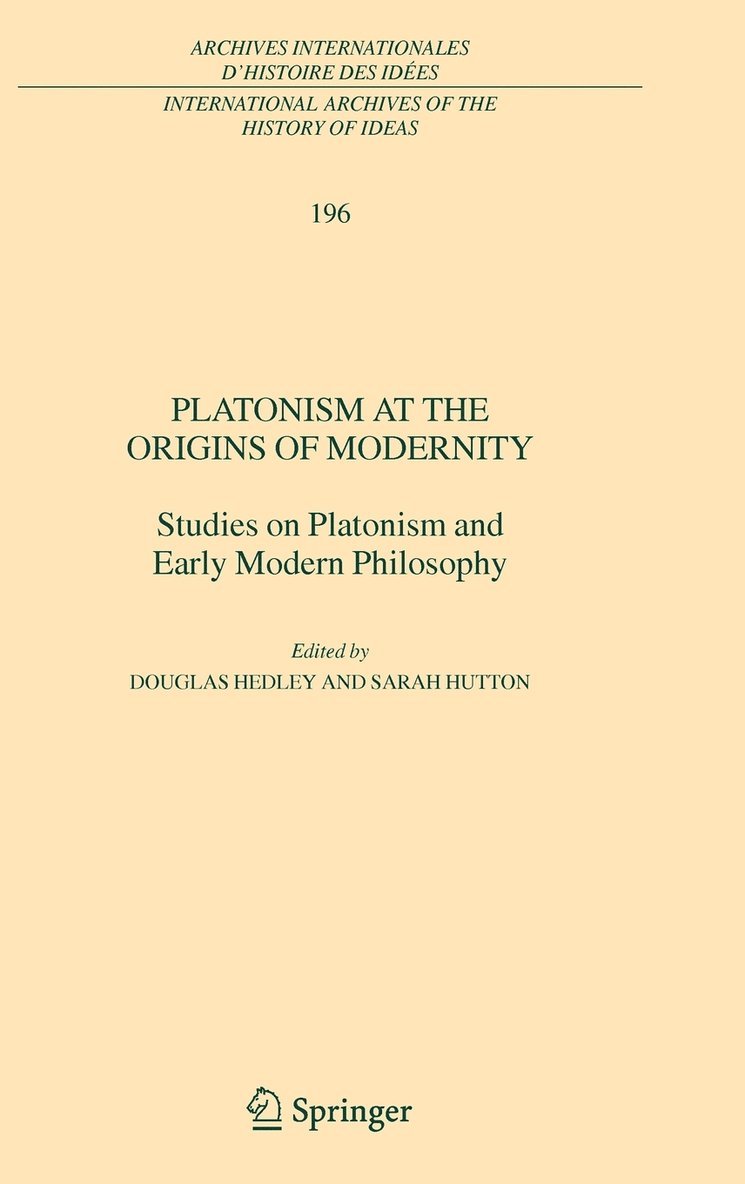 Platonism at the Origins of Modernity 1
