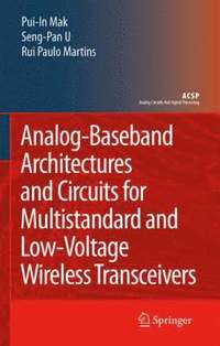 bokomslag Analog-Baseband Architectures and Circuits for Multistandard and Low-Voltage Wireless Transceivers