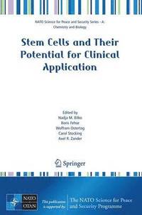 bokomslag Stem Cells and Their Potential for Clinical Application