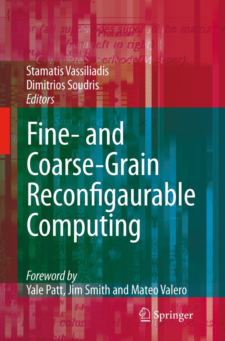 Fine- and Coarse-Grain Reconfigurable Computing 1