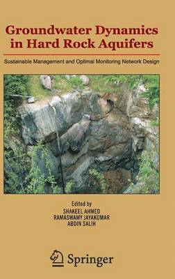 Groundwater Dynamics in Hard Rock Aquifers 1