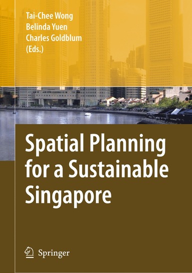 bokomslag Spatial Planning for a Sustainable Singapore