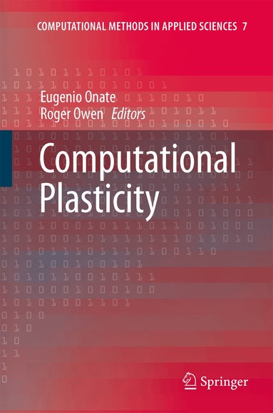 Eugenio Oñate, Roger Owen - Computational Plasticity, Inbunden