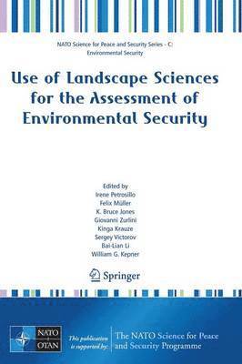 bokomslag Use of Landscape Sciences for the Assessment of Environmental Security