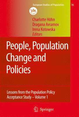Charlotte Höhn, Dragana Avramov, Irena E. Kotowska - People, Population Change and Policies, Inbunden