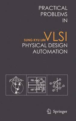 bokomslag Practical Problems in VLSI Physical Design Automation