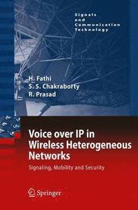 bokomslag Voice over IP in Wireless Heterogeneous Networks