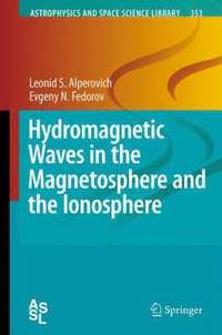 bokomslag Hydromagnetic Waves in the Magnetosphere and the Ionosphere