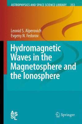 Hydromagnetic Waves in the Magnetosphere and the Ionosphere 1