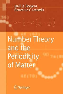 Number Theory and the Periodicity of Matter 1