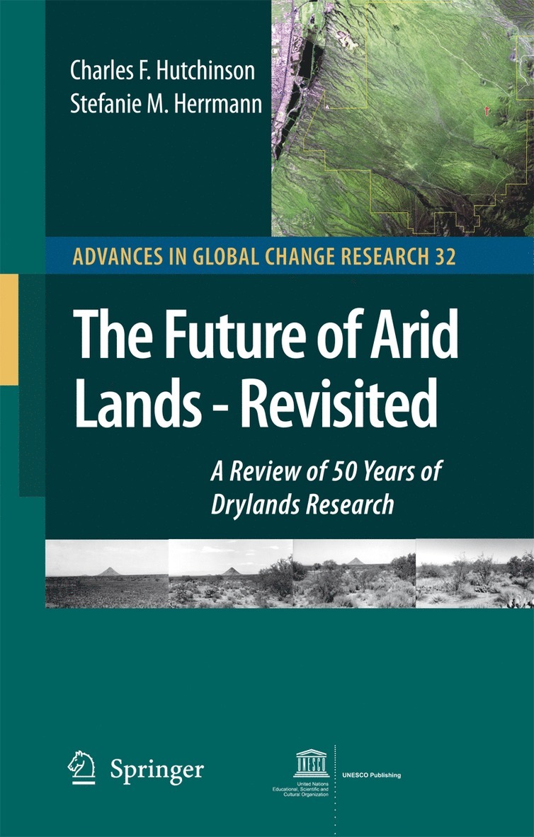 Charles F. Hutchinson, Stefanie M. Herrmann - Future of Arid Lands-Revisited, Inbunden