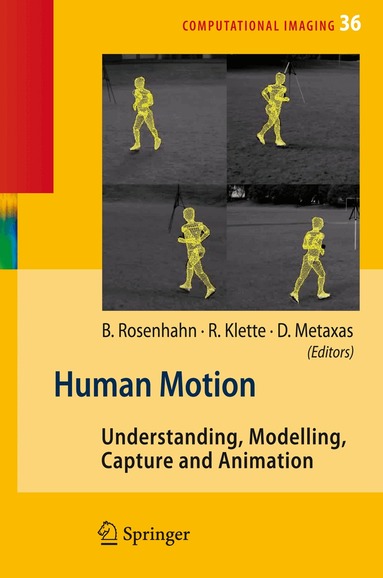 Bodo Rosenhahn, Reinhard Klette, Dimitris Metaxas - Human Motion, Inbunden