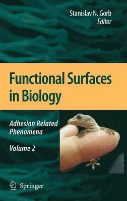 Stanislav N. Gorb - Functional Surfaces in Biology, Inbunden