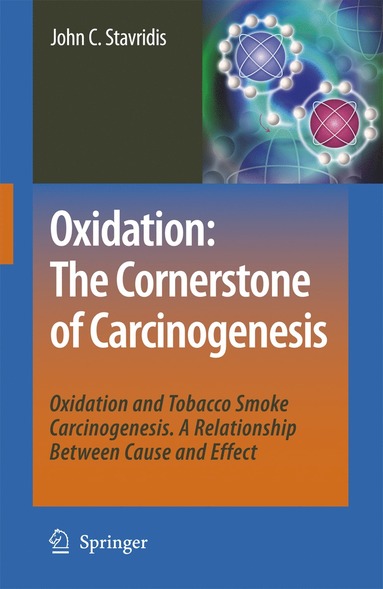 bokomslag Oxidation: The Cornerstone of Carcinogenesis