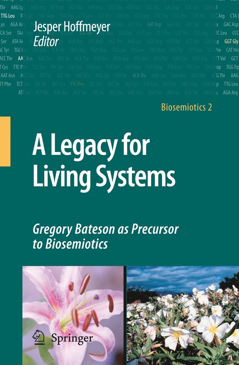 A Legacy for Living Systems 1