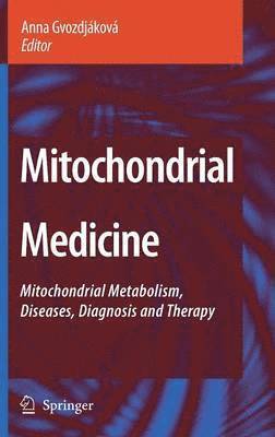 bokomslag Mitochondrial Medicine