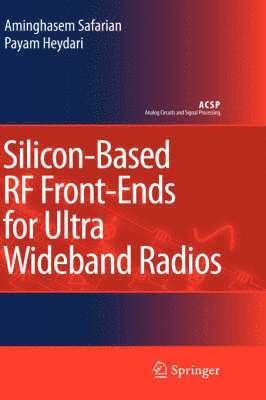 Silicon-Based RF Front-Ends for Ultra Wideband Radios