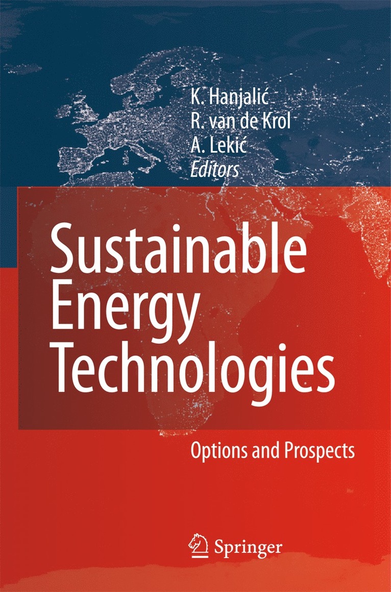 Kemo Hanjalic, Roel van de Krol, Alija Lekic, Roel Van De Krol, Roel van de Krol - Sustainable Energy Technologies, Inbunden