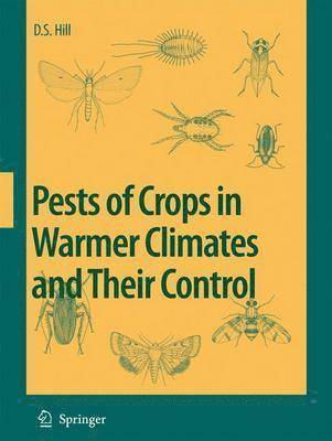 bokomslag Pests of Crops in Warmer Climates and Their Control