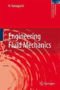 bokomslag Engineering Fluid Mechanics