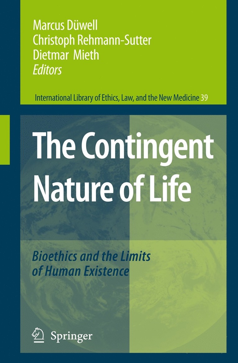 The Contingent Nature of Life 1