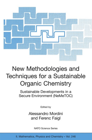 bokomslag New Methodologies and Techniques for a Sustainable Organic Chemistry