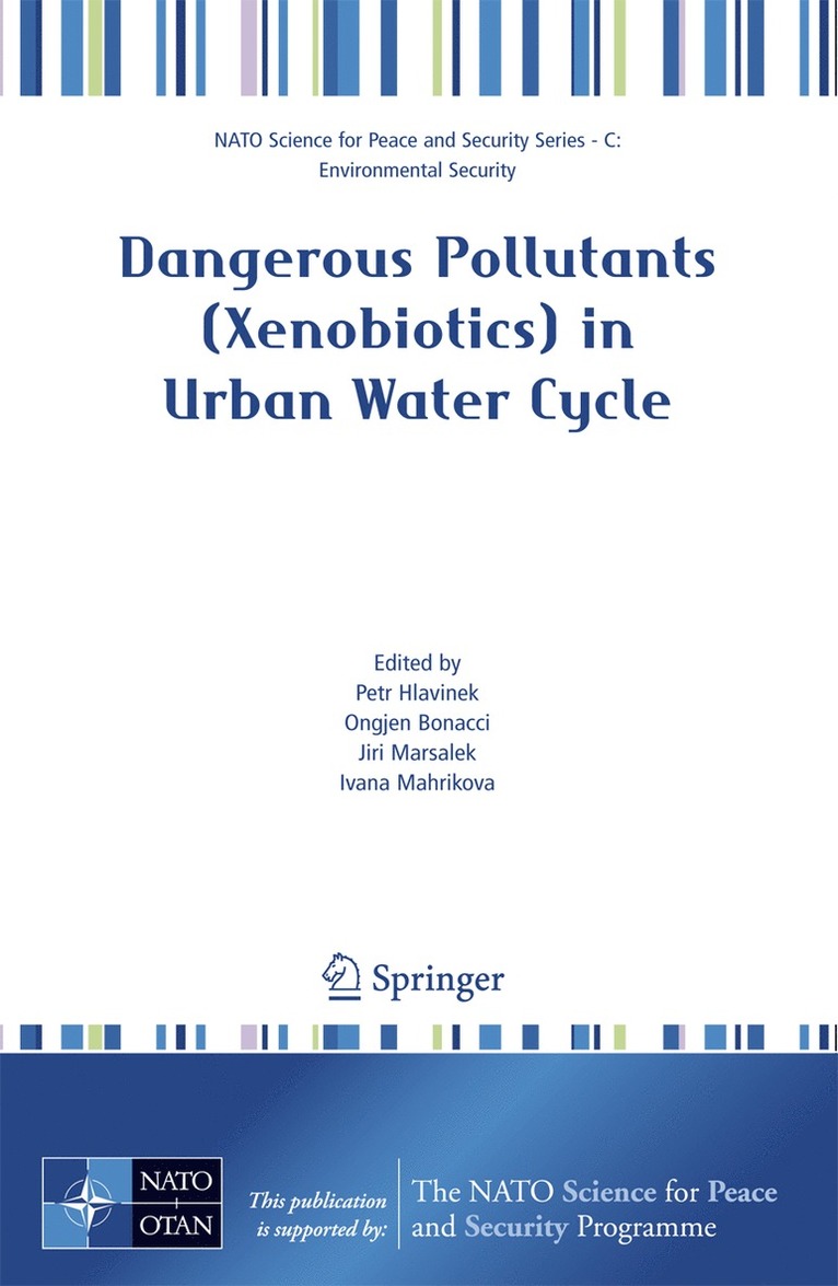 Dangerous Pollutants (Xenobiotics) in Urban Water Cycle 1