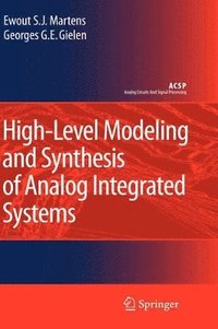 bokomslag High-Level Modeling and Synthesis of Analog Integrated Systems