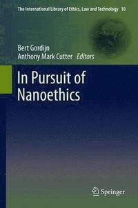 bokomslag In Pursuit of Nanoethics