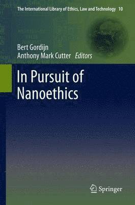 In Pursuit of Nanoethics 1